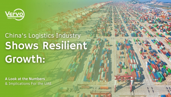 China's Logistics Industry Shows Resilient Growth: A Look at the Numbers And Implications For the UAE.